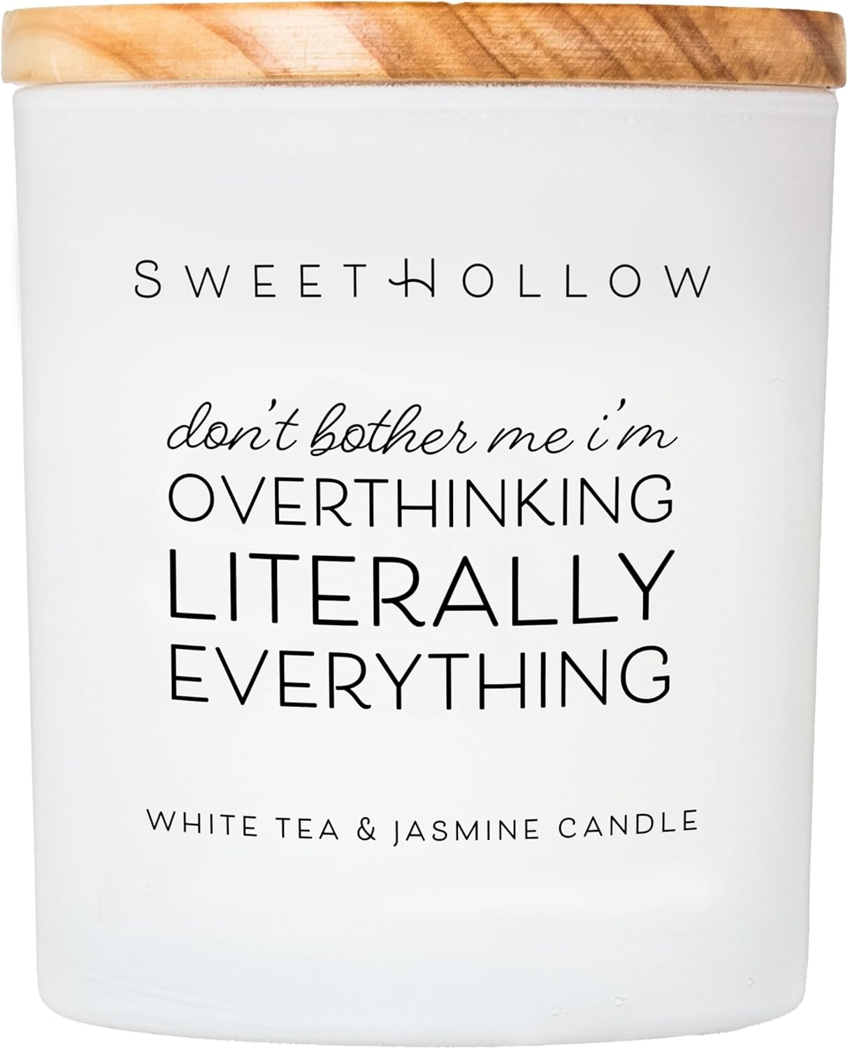 Dont Bother Me I'm Overthinking Everything Candle