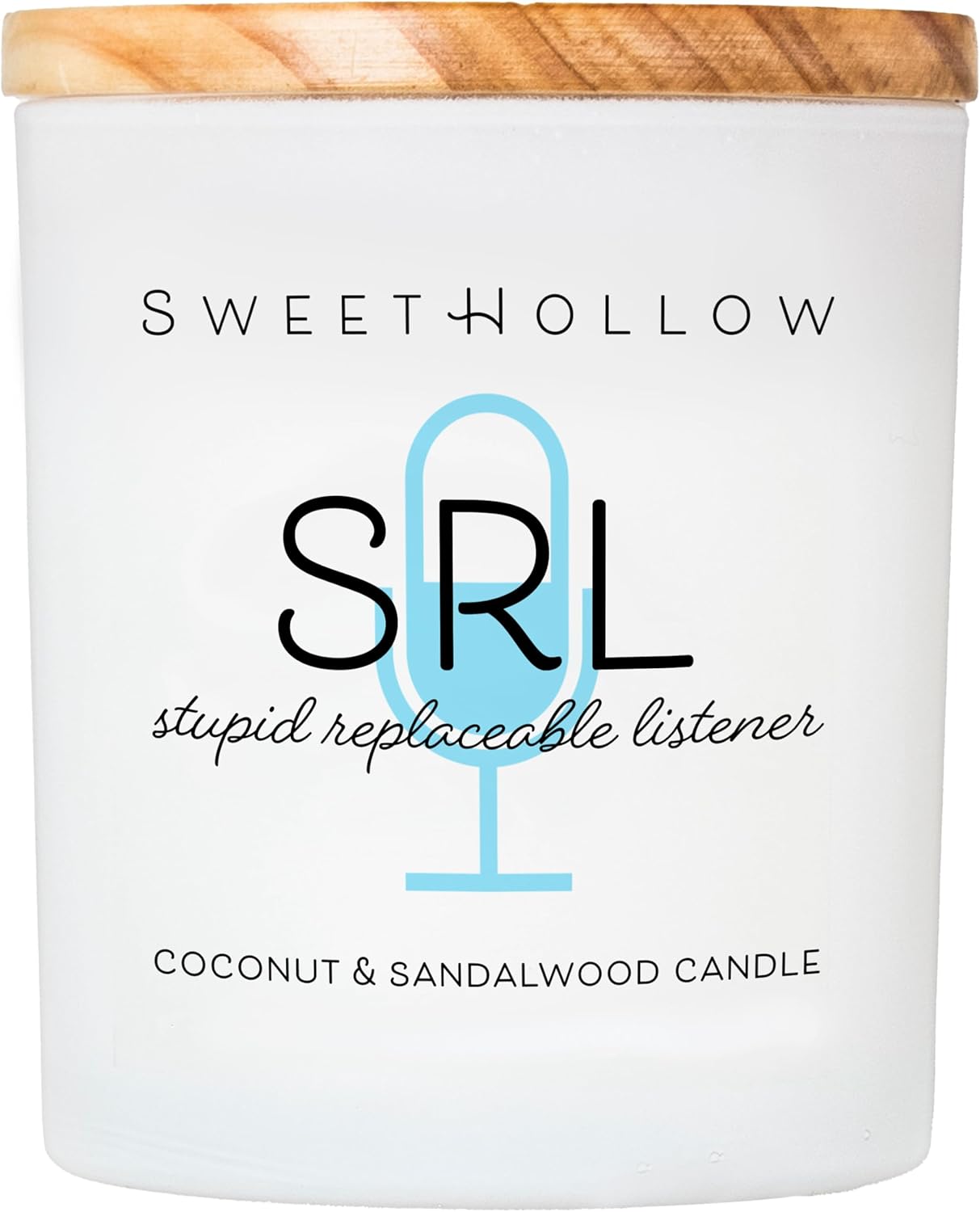 SRL Stupid Replaceable Listener Candle