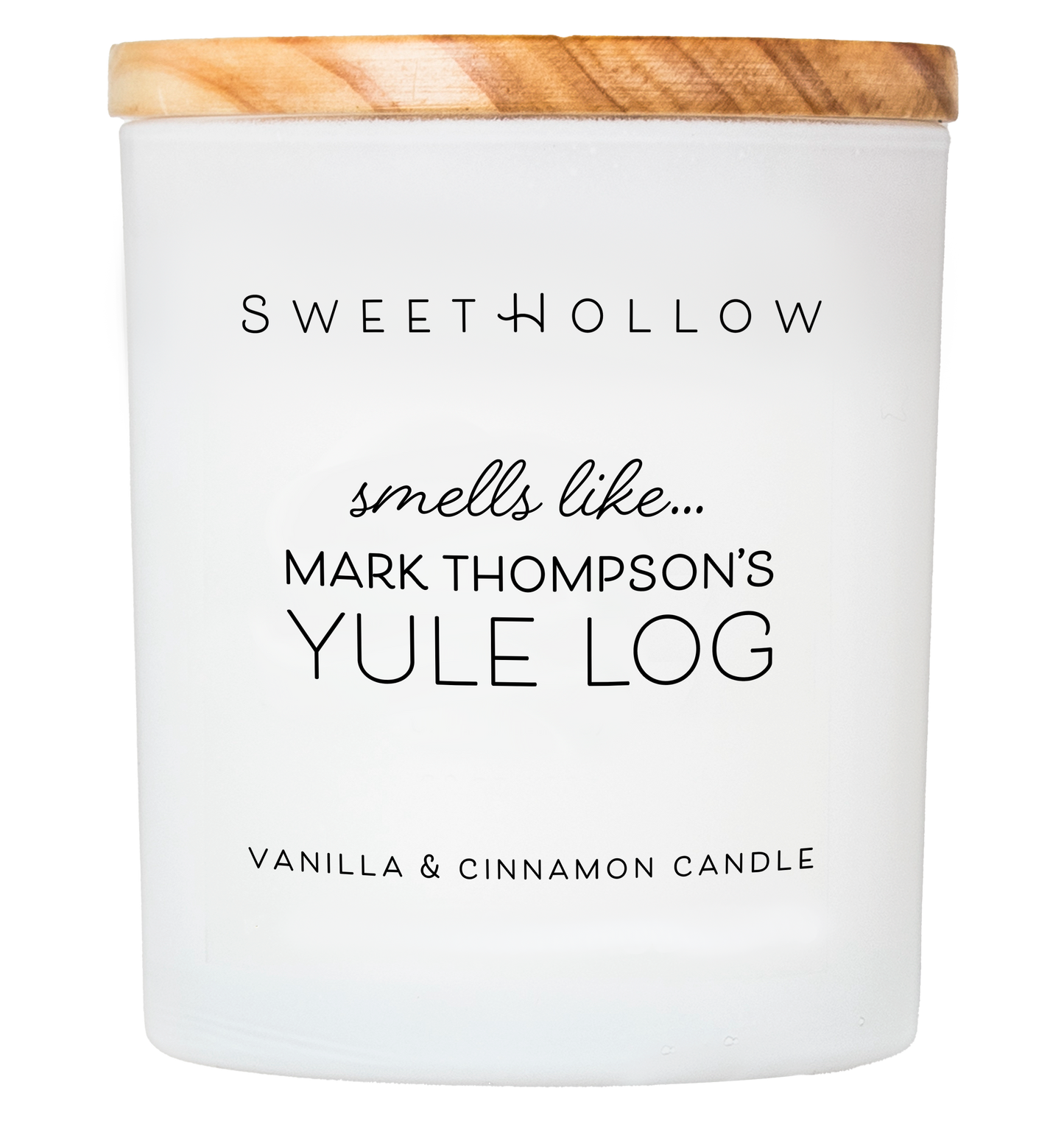 Smells Like Mark Thompson's Yule Log Candle